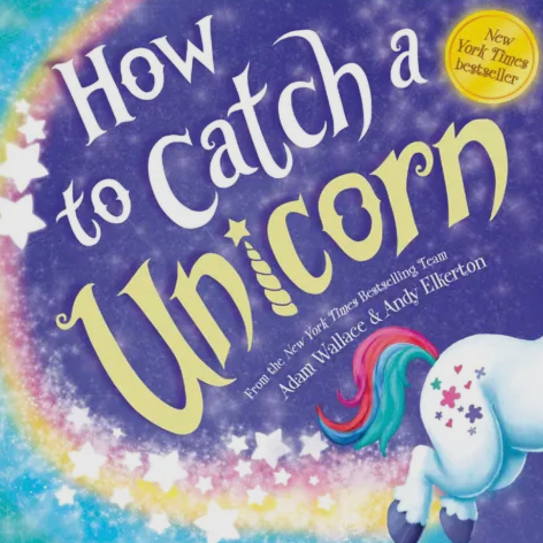 Sourcebooks How To Catch A Unicorn