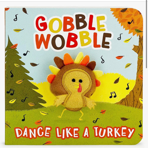 Cottage Door Press Gooble Wobble Dance Like A Turkey