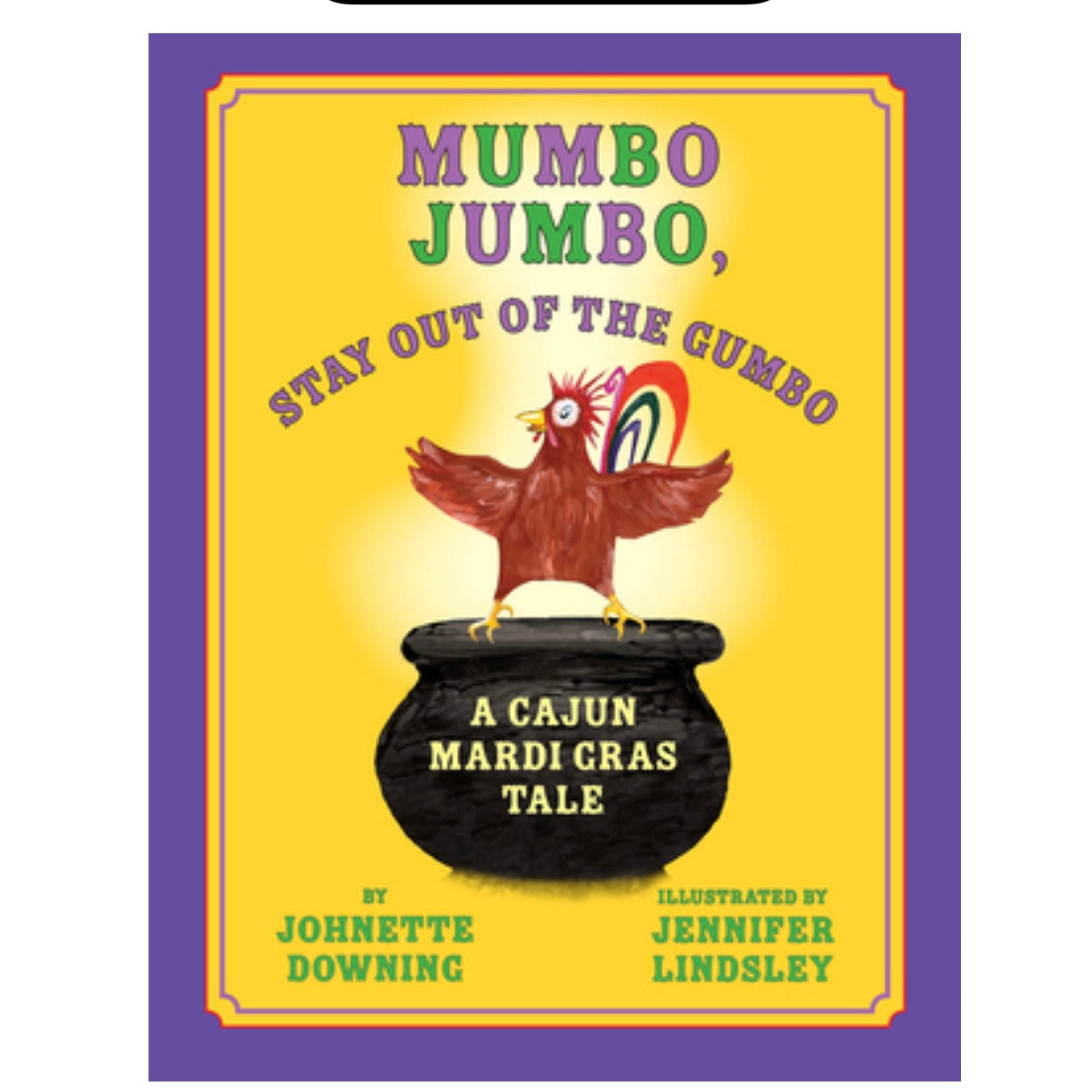 Pelican Publishing Mumbo Jumbo, Stay Out Of The Gumbo