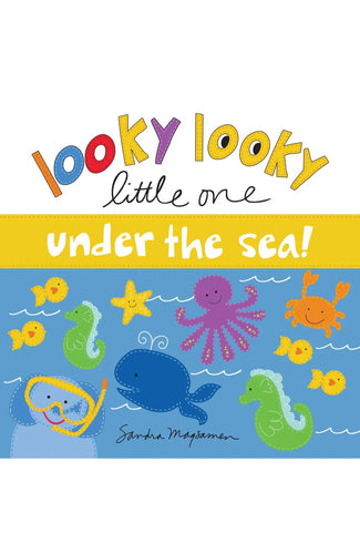 Looky Looky Little One - under the sea!