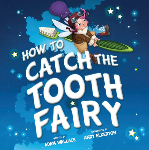 Sourcebooks How to Catch the Tooth Fairy