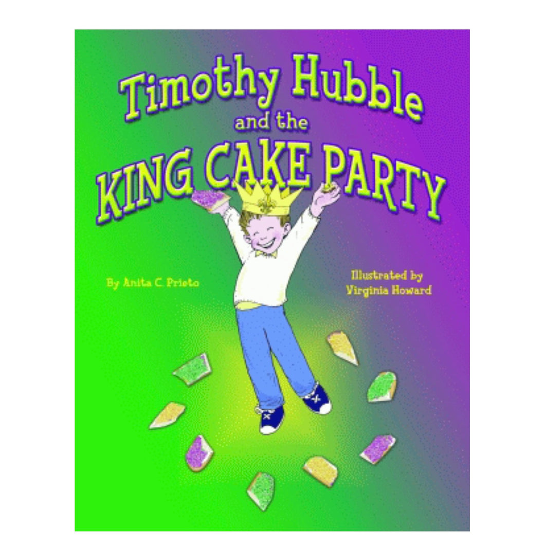 King Cake Party by Timothy Hubble