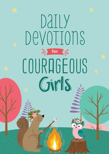 Barbour Publishing Daily Devotions for Courageous Girls