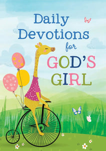 Barbour Daily Devotions for God's Girl