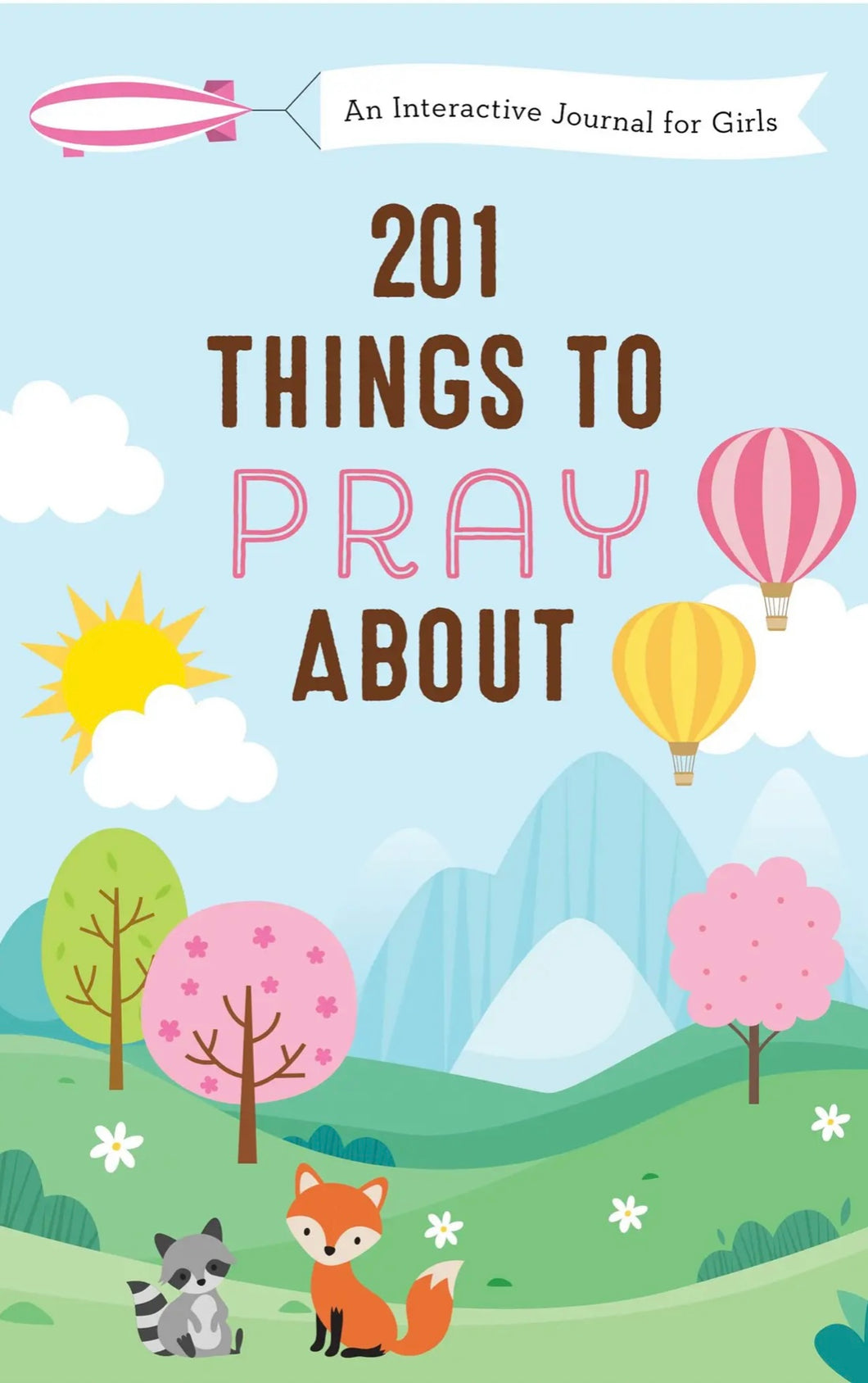 Barbour 201 Things to Pray About - An Interactive Journal