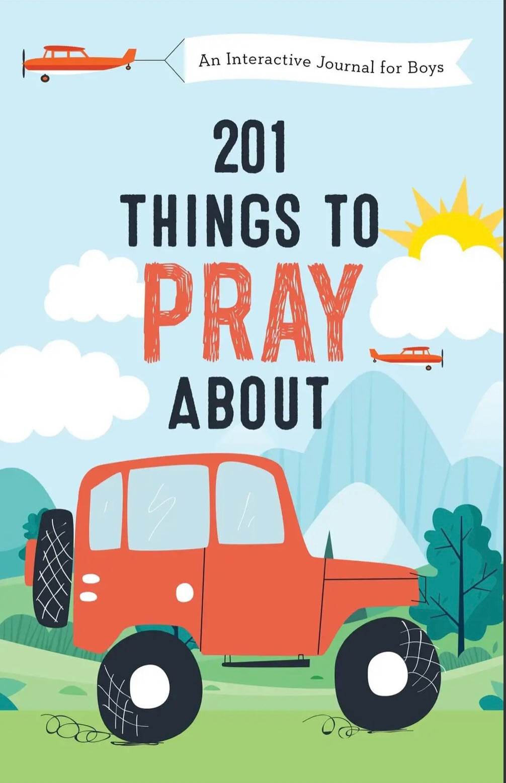 Barbour 201 Things to Pray About - An Interactive Journal