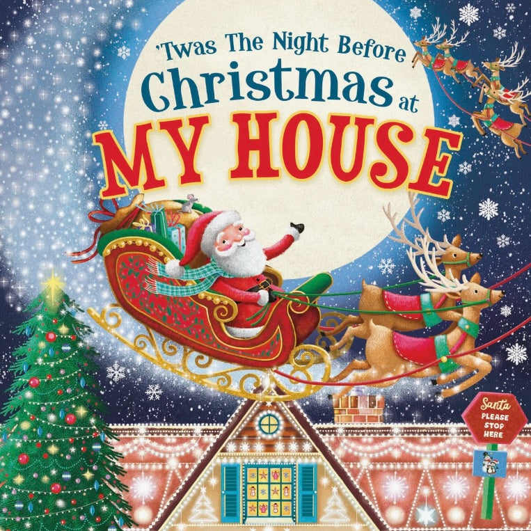 Twas the Night Before Christmas at My House